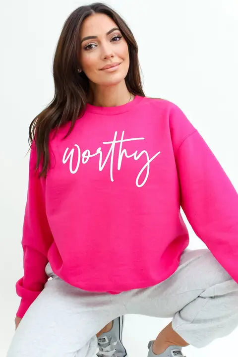 Worthy Sweatshirt